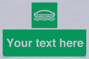 Custom sign safe condition Lifeboat